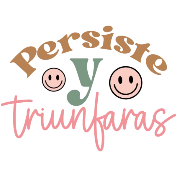 Persiste y triunfaras