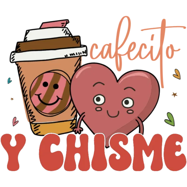 Cafecito Y Chisme