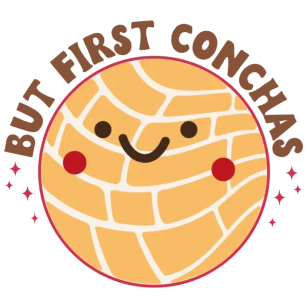 But First Conchas