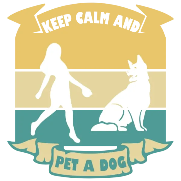 Keep Calm and Pet a Dog