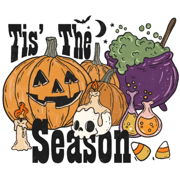 Halloween Tis The Season PNG Sublimation Design