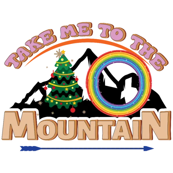 'Take Me to the Mountain' Holiday Silhouette DTF Transfer