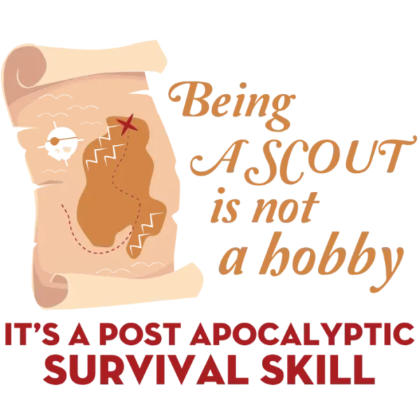 Being a Scout: It's not just a hobby, it's a survival skill