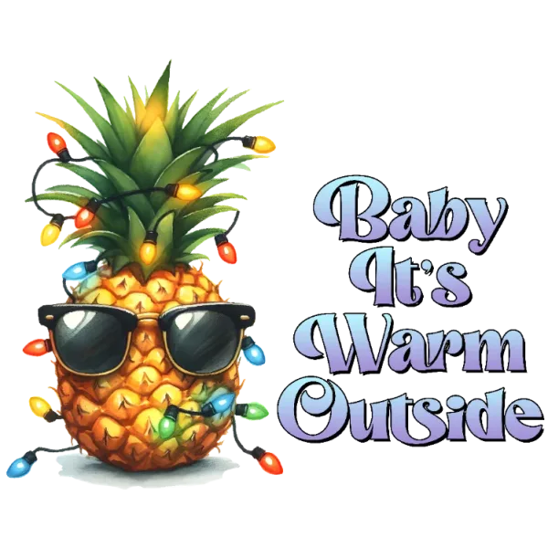 Baby It's Warm Outside