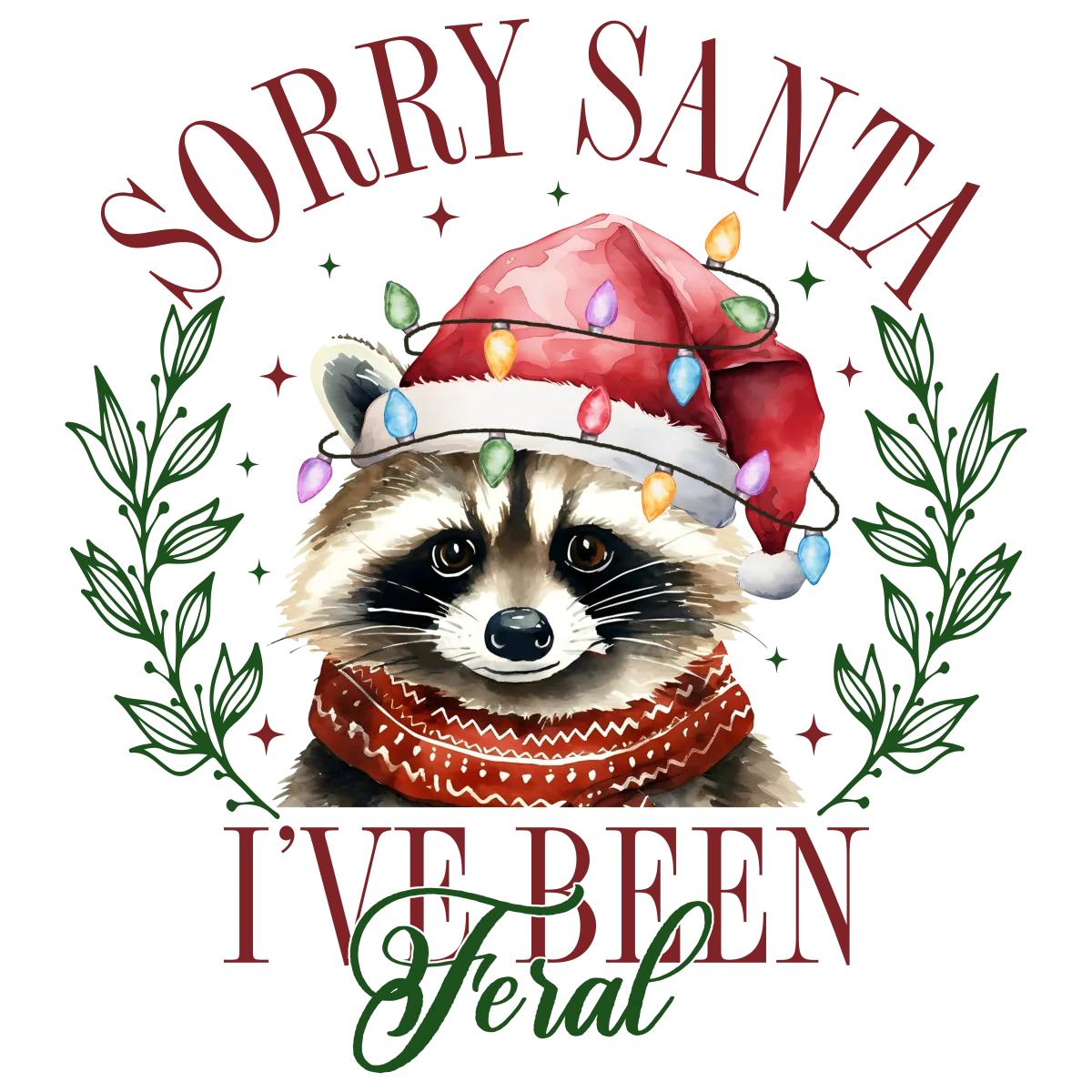 Sorry Santa I've been feral I - Image 3